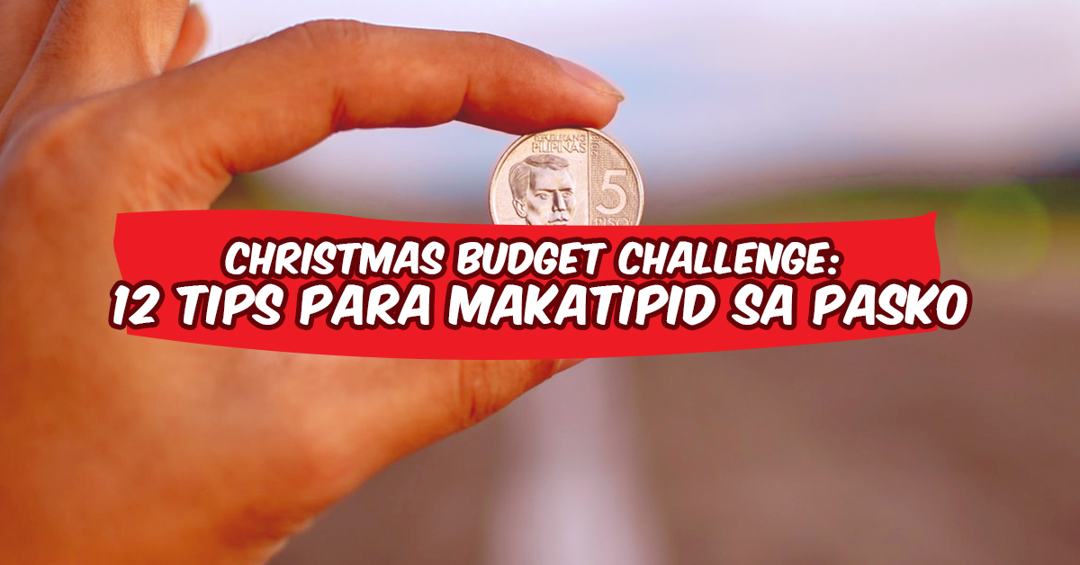 Christmas Budget Challenge 12 Tips Para Makatipid Sa Pasko